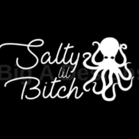 Salty lil Bitch Decal