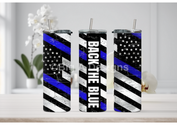 Back The Blue, Thin Blue Line Tumbler